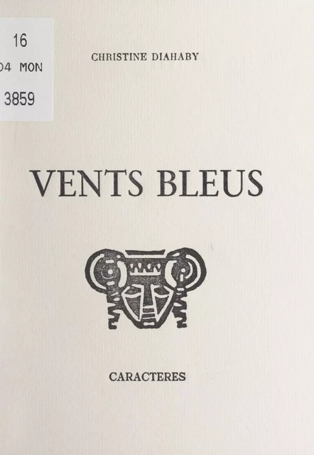 Vents bleus - Christine Diahaby - Caractères (réédition numérique FeniXX)