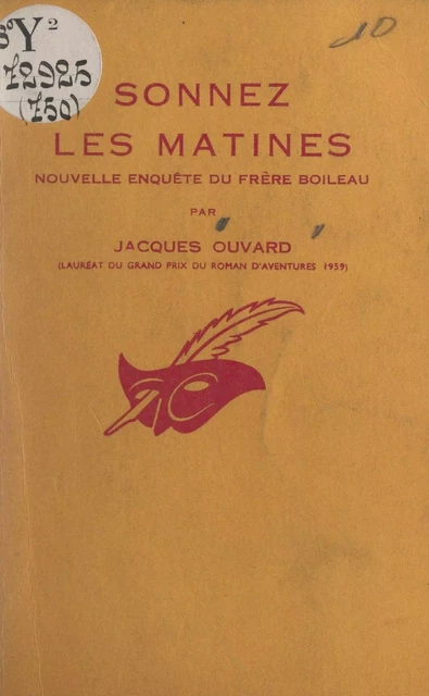 Sonnez les matines - Jacques Ouvard - (Éditions Du Masque) réédition numérique FeniXX