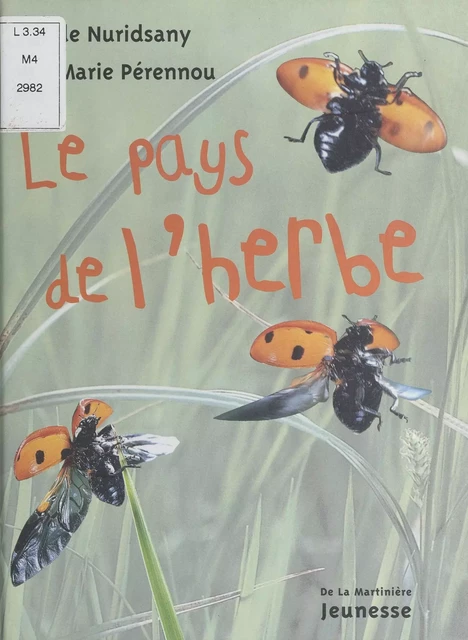 Le pays de l'herbe - Claude Nuridsany, Marie Pérennou - (Éditions de la Martinière jeunesse) réédition numérique FeniXX