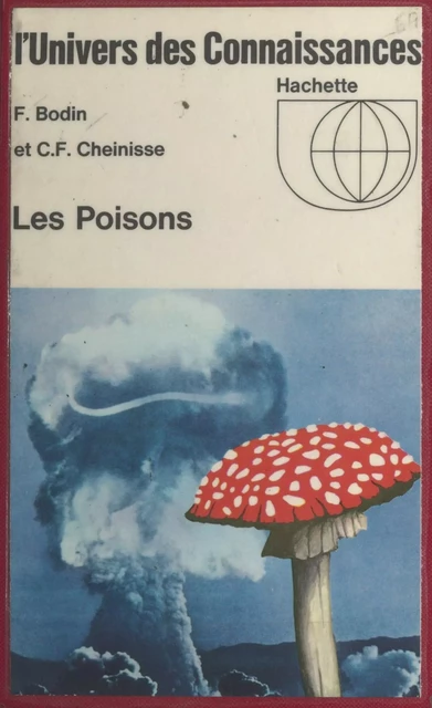 Les poisons - François Bodin, Claude François Cheinisse - (Hachette) réédition numérique FeniXX