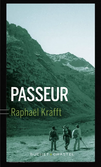 Passeur - Raphaël Krafft - Libella