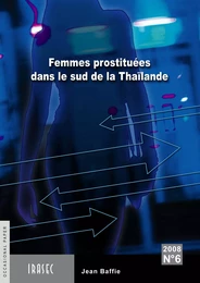 Femmes prostituées dans la région du sud de la Thaïlande