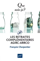 Les retraites complémentaires Agirc-Arrco