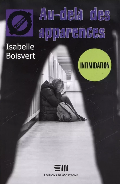 Au-delà des apparences (23) - Isabelle Boisvert - DE MORTAGNE