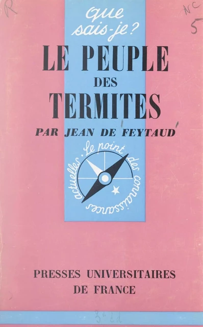 Le peuple des termites - Jean de Feytaud - Presses universitaires de France (réédition numérique FeniXX)