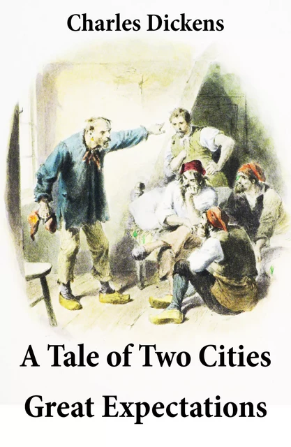 A Tale of Two Cities + Great Expectations - Charles Dickens - e-artnow