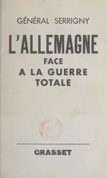 L'Allemagne face à la guerre totale