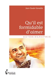 Qu’il est formidable d’aimer