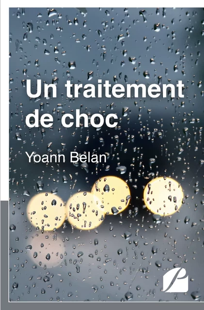 Un traitement de choc - Yoann Belan - Editions du Panthéon