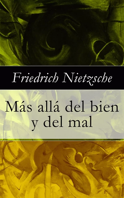 Más allá del bien y del mal - Friedrich Nietzsche - e-artnow