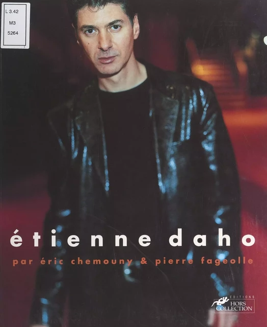 Étienne Daho - Éric Chemouny, Pierre Fageolle - (Hors collection) réédition numérique FeniXX