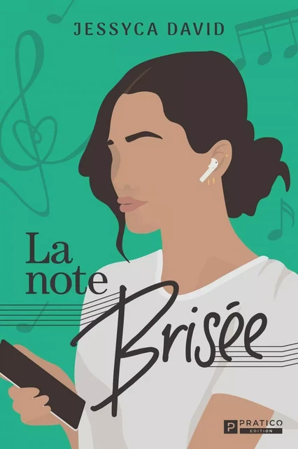 La note brisée - Jessyca David - Pratico Édition