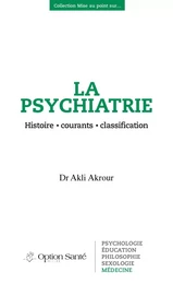 La psychiatrie