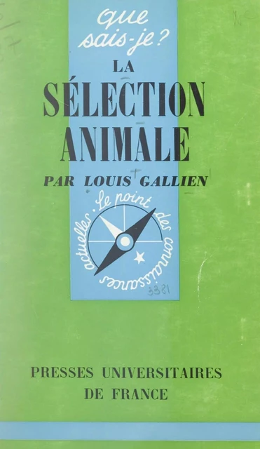 La sélection animale - Louis Gallien - (Presses universitaires de France) réédition numérique FeniXX