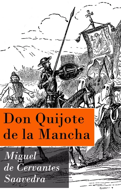 Don Quijote de la Mancha - Miguel de Cervantès - e-artnow