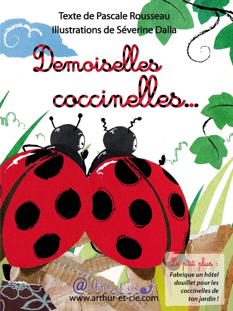 Demoiselles coccinelles... - Pascale Rousseau - Arthur et cie