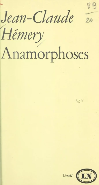 Anamorphoses - Jean-Claude Hémery - (Denoël) réédition numérique FeniXX