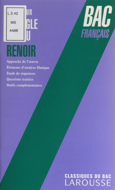 Étude sur "La règle du jeu", Jean Renoir - Frédéric de Scitivaux - Larousse (réédition numérique FeniXX)