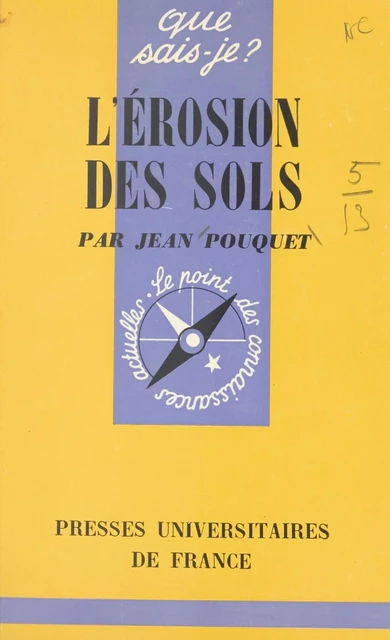 L'érosion des sols - Jean Pouquet - (Presses universitaires de France) réédition numérique FeniXX