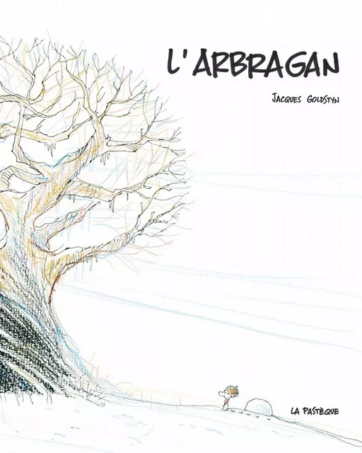 L'Arbragan - Jacques Goldstyn - La Pastèque