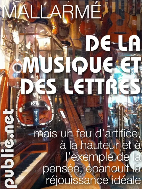 De la musique et des lettres - Stéphane Mallarmé - publie.net