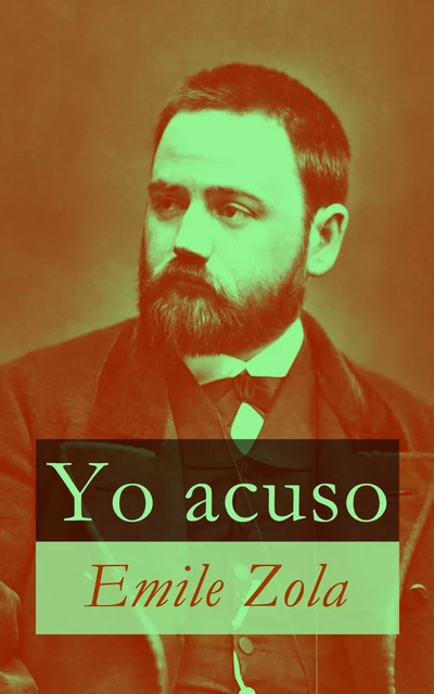 Yo acuso - Emile Zola - e-artnow