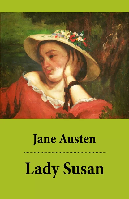 Lady Susan (texto completo, con índice activo) - Jane Austen - e-artnow