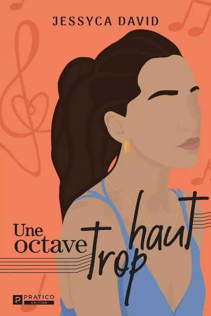 Une octave trop haut - Jessyca David - Pratico Édition