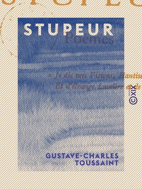 Stupeur - Gustave-Charles Toussaint - Collection XIX