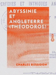 Abyssinie et Angleterre (Théodoros)