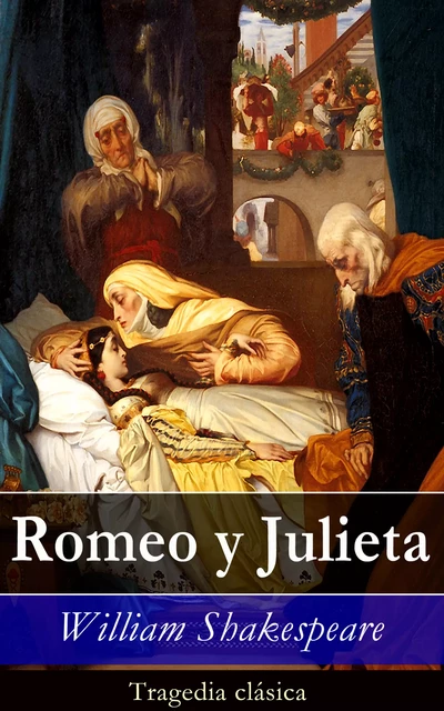 Romeo y Julieta - William Shakespeare - e-artnow