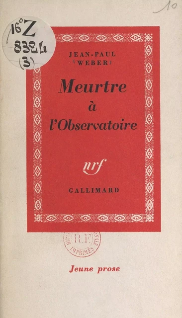 Meurtre à l'Observatoire - Jean-Paul Weber - Gallimard (réédition numérique FeniXX)