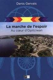 La marche de l'espoir