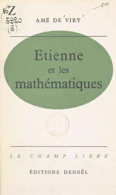 Étienne et les mathématiques - Amé de Viry - (Denoël) réédition numérique FeniXX