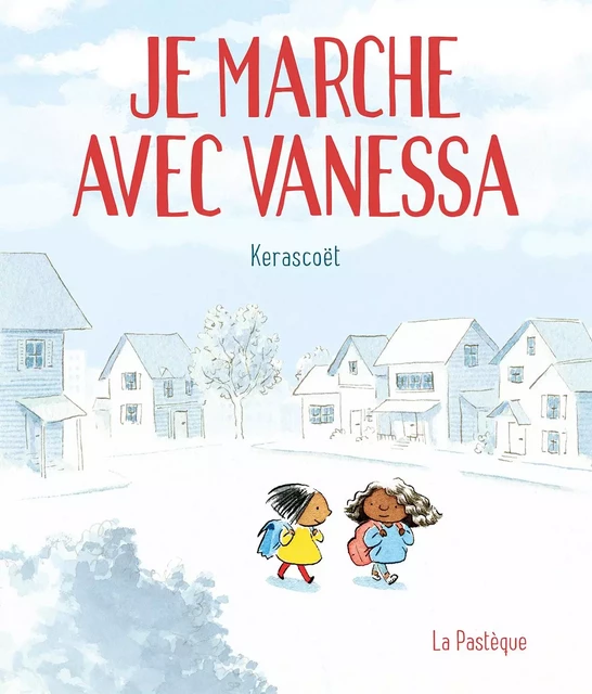 Je marche avec Vanessa -  Kerascoët - La Pastèque