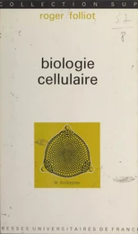 Biologie cellulaire