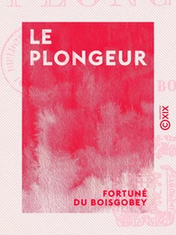 Le Plongeur