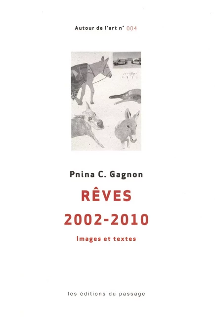 Rêves -  Pnina Gagnon - Du Passage