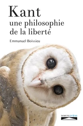 Kant, une philosophie de la liberté