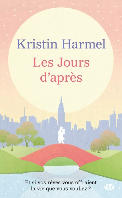 Les Jours d'après - Kristin Harmel - Hauteville