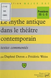 Le mythe antique dans le théâtre contemporain