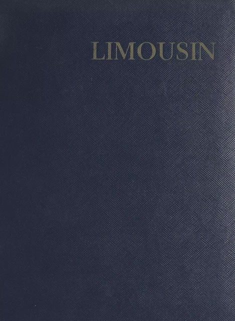 Limousin - Louis Perche - (Hachette) réédition numérique FeniXX