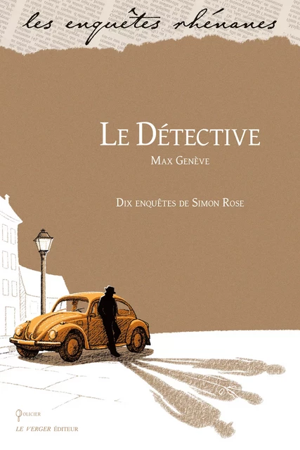 Le détective - Max Génève - Le Verger éditeur