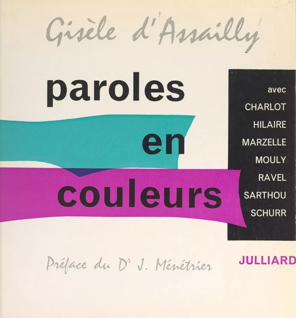 Paroles en couleurs - Gisèle d'Assailly - (Julliard) réédition numérique FeniXX