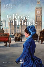 La Rose et l'Irlande