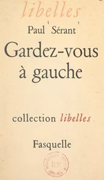 Gardez-vous à gauche