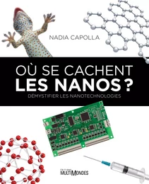 Où se cachent les nanos ?