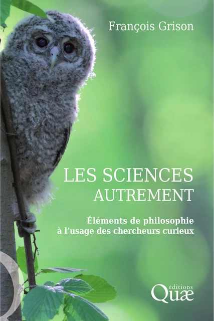 Les sciences autrement - Francois Grison - Quae