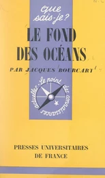 Le fond des océans