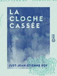 La Cloche cassée